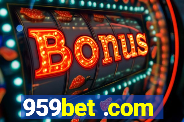 959bet .com